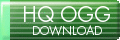 HQ OGG download