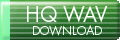 HQ WAV download